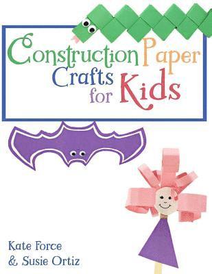 Construction Paper Crafts for Kids 1
