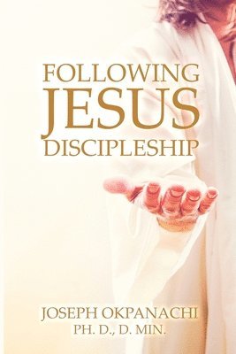 Following Jesus: Discipleship 1