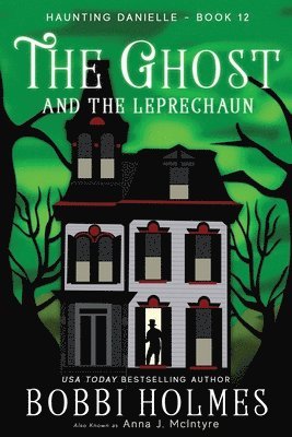 Anna J. McIntyre - The Ghost and the Leprechaun, Häftad