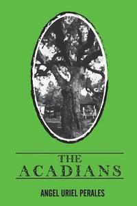 bokomslag The Acadians
