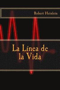 bokomslag La Linea de la Vida