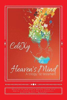 Heaven's Mind a Trilogy: 1st Testament 1