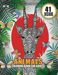 bokomslag Animals Coloring Book For Adults Stress Relieving Relaxation Coloring Book With 41 Animal Designs: 8.5' x 11' Big Animal Coloring Books Dogs, Cats, El
