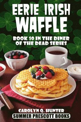 Eerie Irish Waffle 1