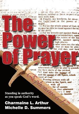 The Power Of Prayer: Standing In Authority As You Speak God's Word 1