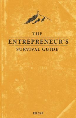 The Entrepreneur's Survival Guide