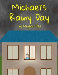 bokomslag Michael's Rainy Day