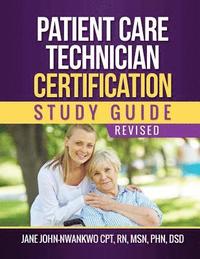bokomslag Patient Care Technician Certification Study Guide