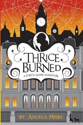 Angela Misri - Thrice Burned, Häftad