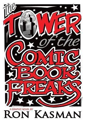 The Tower of the Comic Book Freaks 1