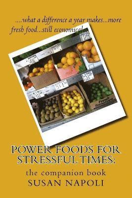Susan Devine Napoli - Power Foods for Stressful Times, Häftad