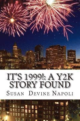 Susan Devine Napoli - It's 1999!, Häftad