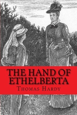 Hand of Ethelberta