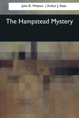 bokomslag The Hampstead Mystery