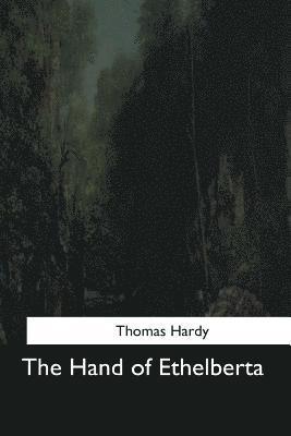 The Hand of Ethelberta 1