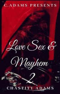 bokomslag Love Sex & Mayhem 2