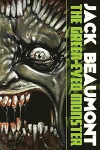 bokomslag The Green-Eyed Monster