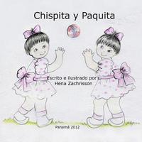bokomslag Chispita y Paquita / Las Gotas de Lluvia: Bilingual stories for children