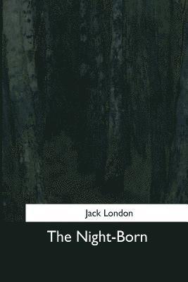 The Night-Born