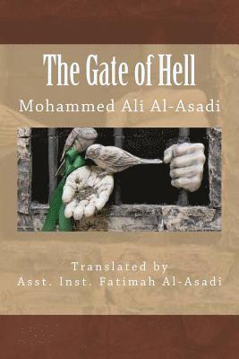 Mohammed Ali Al-Asadi - The Gate of Hell, Häftad