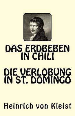 bokomslag Das Erdbeben in Chili. Die Verlobung in St. Domingo