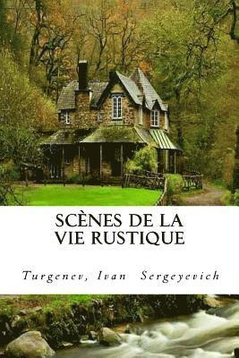 bokomslag Scènes de la vie rustique