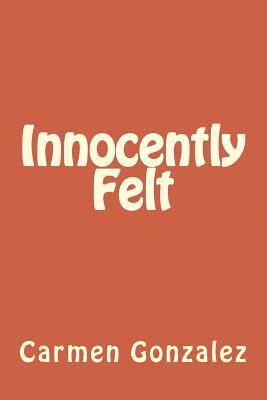 Innocently Felt 1