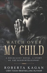bokomslag Watch Over My Child