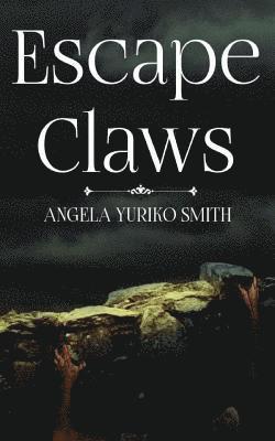 Escape Claws