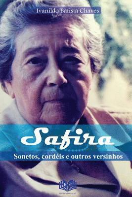 Safira: Sonetos Cordeis e Outros Versinhos 1