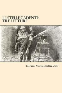 bokomslag Le Stelle Cadenti: Tre Letture