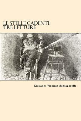 Le Stelle Cadenti: Tre Letture