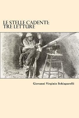 Le Stelle Cadenti: Tre Letture 1