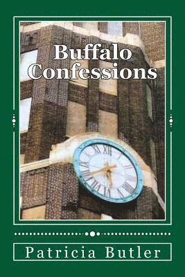 bokomslag Buffalo Confessions: Guilt, Repentance, Absolution