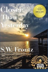 bokomslag Closer Than Yesterday: Book Three in the Land's End Series