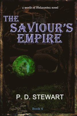 The Saviour's Empire 1