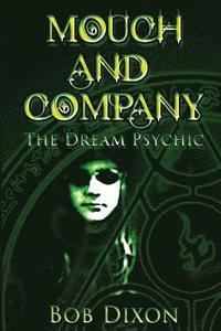 bokomslag Mouch and Company: The Dream Psychic