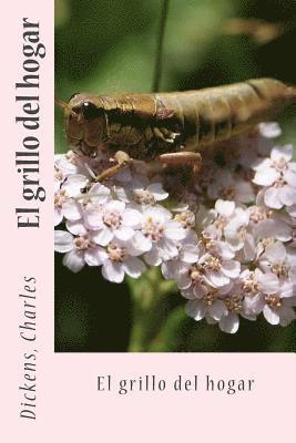 Charles Dickens, Sir Angels - El grillo del hogar, Häftad