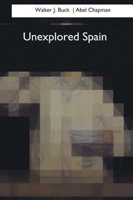 Unexplored Spain