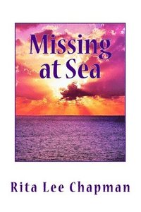 bokomslag Missing at Sea