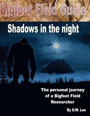 bokomslag Bigfoot Field Guide: In the shadows