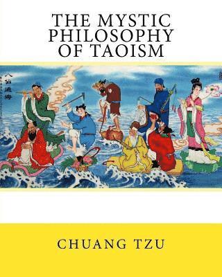 The Mystic Philosophy of Taoism 1