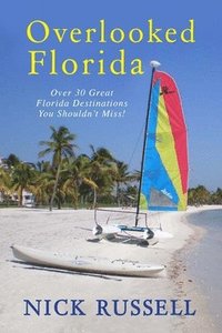 bokomslag Overlooked Florida