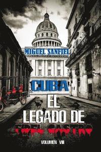 bokomslag Cuba El Legado de Fidel Castro
