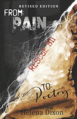 bokomslag From Pain To Poetry: Rescue 911