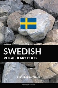 bokomslag Swedish Vocabulary Book: A Topic Based Approach