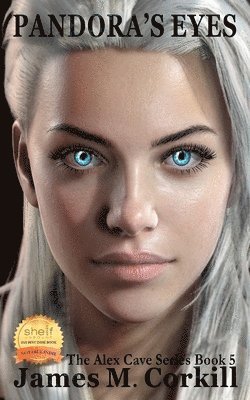 bokomslag Pandora's Eyes. The Alex Cave Series book 5.