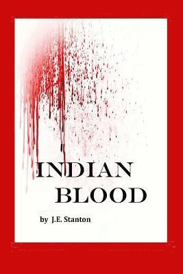 bokomslag Indian Blood: A Dakota War of 1862 Story