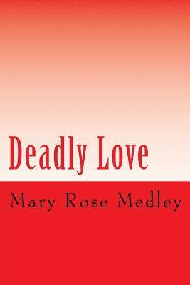 Deadly Love 1