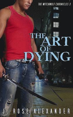 The Art of Dying 1